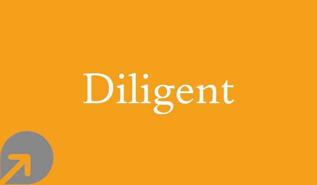 Diligent